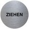 Türschild, Ziehen, Alu, silber/schwarz, selbstklebend, Ø 70mm